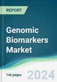 Genomic Biomarkers Market - Forecasts from 2025 to 2030- Product Image