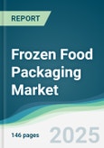 Frozen Food Packaging Market - Forecasts from 2025 to 2030- Product Image