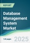 Database Management System Market - Forecasts from 2025 to 2030 - Product Thumbnail Image