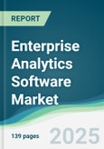 Enterprise Analytics Software Market - Forecasts from 2025 to 2030- Product Image