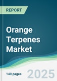 Orange Terpenes Market - Forecasts from 2025 to 2030- Product Image