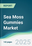 Sea Moss Gummies Market - Forecasts from 2025 to 2030- Product Image