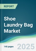 Shoe Laundry Bag Market - Forecasts from 2025 to 2030- Product Image