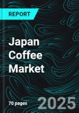 Japan Coffee Market Size and Share Analysis - Growth Trends and Forecast Report 2025-2033- Product Image