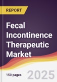 Fecal Incontinence Therapeutic Market Report: Trends, Forecast and Competitive Analysis to 2031- Product Image