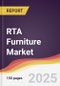 RTA Furniture Market Report: Trends, Forecast and Competitive Analysis to 2031 - Product Thumbnail Image