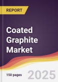 Coated Graphite Market Report: Trends, Forecast and Competitive Analysis to 2031- Product Image