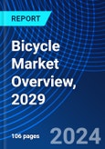 Bicycle Market Overview, 2029- Product Image