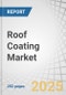 Roof Coating Market by Coating Type (Bituminous, Acrylic, Silicone, Epoxy, Polyurethane), Roof Type (Flat, Low-Sloped, Steep-Sloped, and Roof Types Others), Solution Technology (Water-Based, and Solvent-Based), End-Use Sector - Global Forecast to 2029 - Product Thumbnail Image