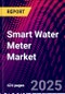 Smart Water Meter Market - Product Image