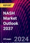 NASH Market Outlook 2037 - Product Thumbnail Image