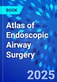 Atlas of Endoscopic Airway Surgery- Product Image