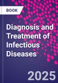 Diagnosis and Treatment of Infectious Diseases- Product Image