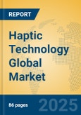 Haptic Technology Global Market Insights 2025, Analysis and Forecast to 2030, by Market Participants, Regions, Technology, Application, Product Type- Product Image