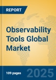 Observability Tools Global Market Insights 2025, Analysis and Forecast to 2030, by Market Participants, Regions, Technology, Application, Product Type- Product Image