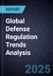 Global Defense Regulation Trends Analysis - Product Image