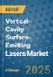 Vertical-Cavity Surface-Emitting Lasers Market - Global Industry Analysis, Size, Share, Growth, Trends, and Forecast 2025-2032 - (By Product Type, Form, Source, End Use, Sales Channel, Geographic Coverage and By Company) - Product Image