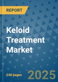 Keloid Treatment Market - Global Industry Analysis, Size, Share, Growth, Trends, and Forecast 2025-2032 - (By Product Type, Form, Source, End Use, Sales Channel, Geographic Coverage and By Company)- Product Image