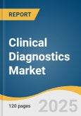 Clinical Diagnostics Market Size, Share & Trends Analysis Report By Product (Instrument, Reagent), By Application (Infectious Disease, Oncology), By End Use (Hospitals & Clinics, Diagnostic Laboratory, Home Care Settings), By Region, And Segment Forecasts, 2024 - 2030- Product Image