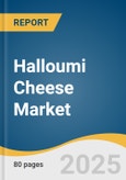 Halloumi Cheese Market Size, Share & Trends Analysis Report By Flavor (Flavored, Unflavored), By End Use (Household, Food Service, Retail), By Distribution Channel (Supermarkets & Hypermarkets, Specialty Stores, Online), By Region, And Segment Forecasts, 2024 - 2030- Product Image