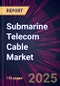 Submarine Telecom Cable Market 2025-2029 - Product Thumbnail Image