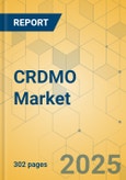 CRDMO Market - Global Outlook & Forecast 2024-2029- Product Image