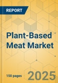 Plant-Based Meat Market - Focused Insights 2025-2030- Product Image