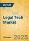 Legal Tech Market - Global Outlook & Forecast 2024-2029 - Product Thumbnail Image