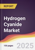 Hydrogen Cyanide Market Report: Trends, Forecast and Competitive Analysis to 2031- Product Image