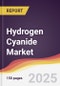 Hydrogen Cyanide Market Report: Trends, Forecast and Competitive Analysis to 2031 - Product Image