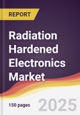 Radiation Hardened Electronics Market Report: Trends, Forecast and Competitive Analysis to 2031- Product Image