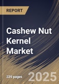 Cashew Nut Kernel Market Size, Share & Trends Analysis Report by Type (Conventional, Organic), Product, Distribution, Regional Outlook and Forecast, 2024-2031- Product Image