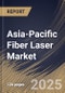 Asia-Pacific Fiber Laser Market Size, Share & Trends Analysis Report by Type, Power Output (High Power (Above 2kW), Medium Power (100W-2kW), and Low Power (Up to 100W)), Application, and Country with Growth Forecasts, 2024-2031 - Product Thumbnail Image