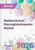 Waldenstroms Macroglobulinaemia Market- Product Image