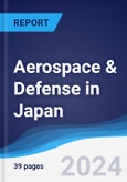 Aerospace & Defense in Japan- Product Image