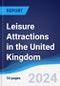 Leisure Attractions in the United Kingdom - Product Image