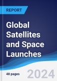 Global Satellites and Space Launches- Product Image