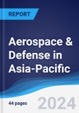 Aerospace & Defense in Asia-Pacific- Product Image