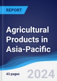 Agricultural Products in Asia-Pacific- Product Image