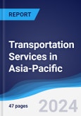 Transportation Services in Asia-Pacific- Product Image