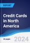 Credit Cards in North America - Product Thumbnail Image