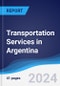 Transportation Services in Argentina - Product Thumbnail Image