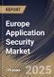 Europe Application Security Market Size, Share & Trends Analysis Report By Component (Solution and Services), By Deployment (On premise and Cloud), By Testing Type, By Enterprise Size, By Vertical, By Country and Growth Forecast, 2024 - 2031 - Product Thumbnail Image