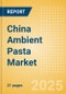 China Ambient (Canned) Pasta (Pasta and Noodles) Market Size, Growth and Forecast Analytics, 2023-2028 - Product Thumbnail Image