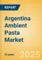 Argentina Ambient (Canned) Pasta (Pasta and Noodles) Market Size, Growth and Forecast Analytics, 2023-2028 - Product Image