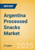 Argentina Processed Snacks (Savory Snacks) Market Size, Growth and Forecast Analytics, 2023-2028- Product Image