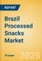 Brazil Processed Snacks (Savory Snacks) Market Size, Growth and Forecast Analytics, 2023-2028 - Product Image