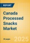 Canada Processed Snacks (Savory Snacks) Market Size, Growth and Forecast Analytics, 2023-2028 - Product Image