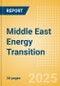 Middle East Energy Transition - Sectors and Companies Driving Development - Product Thumbnail Image