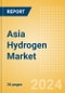 Asia Hydrogen Market Report - 2024 - Product Image